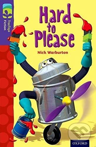 Levně Oxford Reading Tree TreeTops Fiction 11 Hard to Please