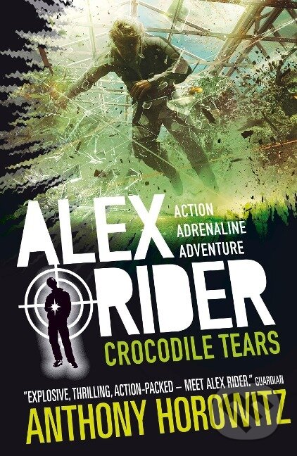 Levně Alex Rider 08. Crocodile Tears. 15th Anniversary Edition - kniha z kategorie Beletria