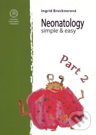 Levně Neonatology simple & easy – Part II (druhé vydanie) - kniha z kategorie Učebnice a slovníky