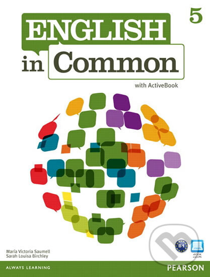 Kniha: English in Common 5 with ActiveBook (Victoria Maria Saumell). Pearson, 2012