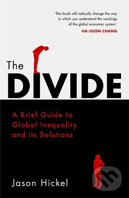 Kniha: The Divide (Jason Hickel). , 2018