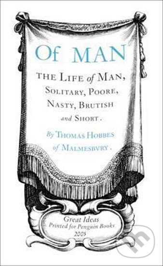 Kniha: Of Man (Thomas Hobbes). Penguin Books, 2005