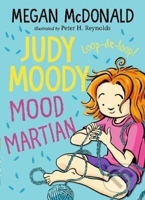 Kniha: Judy Moody, Mood Martian (Megan McDonaldová). Walker books, 2018