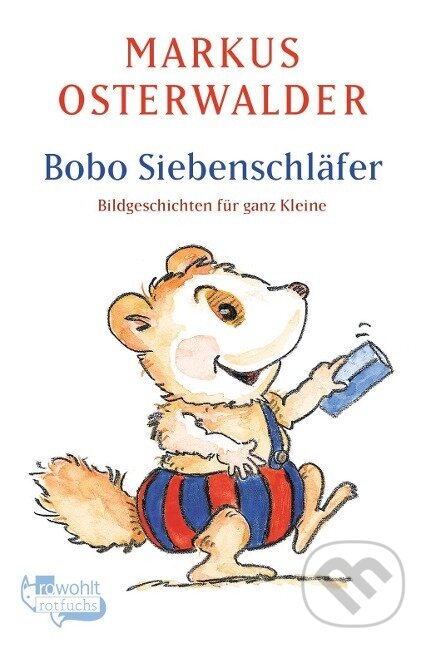 Kniha: Bobo Siebenschläfer (Markus Osterwalder). 