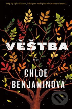 Levně Věštba - Chloe Benjamin - kniha z kategorie Spoločenská beletria