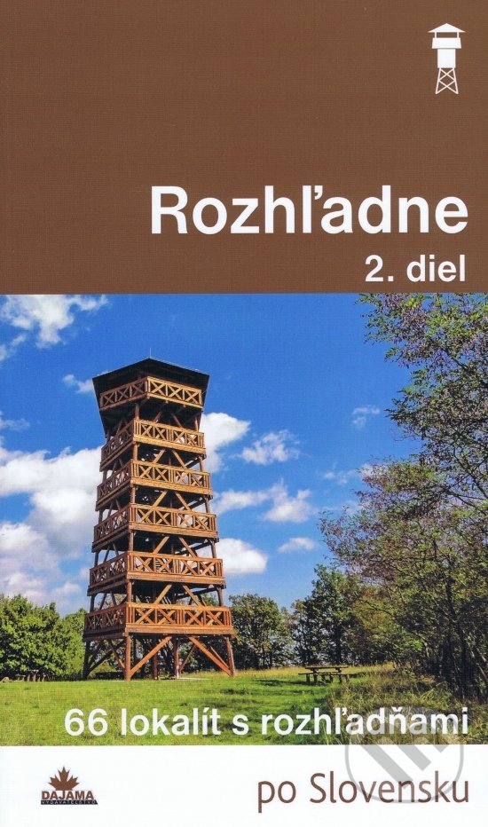 Levně Rozhľadne (2. diel) (66 lokalít s rozhľadňami) - Ladislav Khandl - kniha z kategorie Mapy a cestovanie