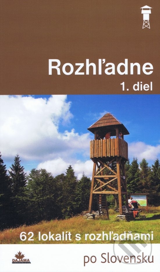 Levně Rozhľadne (1. diel) (65 lokalít s rozhľadňami) - Ladislav Khandl - kniha z kategorie Sprievodcovia Európou