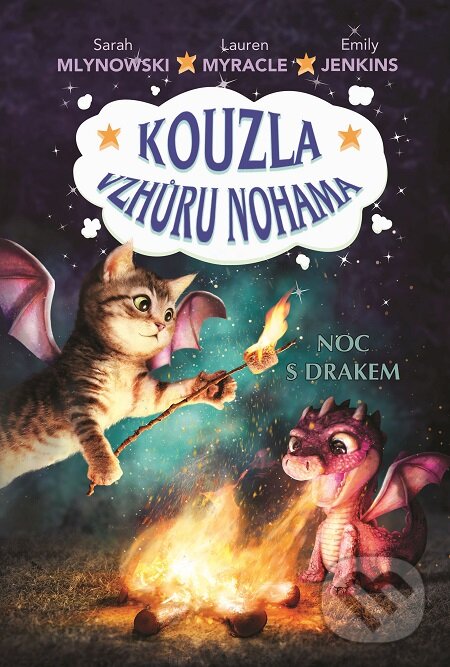 E-kniha: Noc s drakem (Emily Jenkins, Lauren Myracle a Sarah Mlynowski). Baronet, 2018