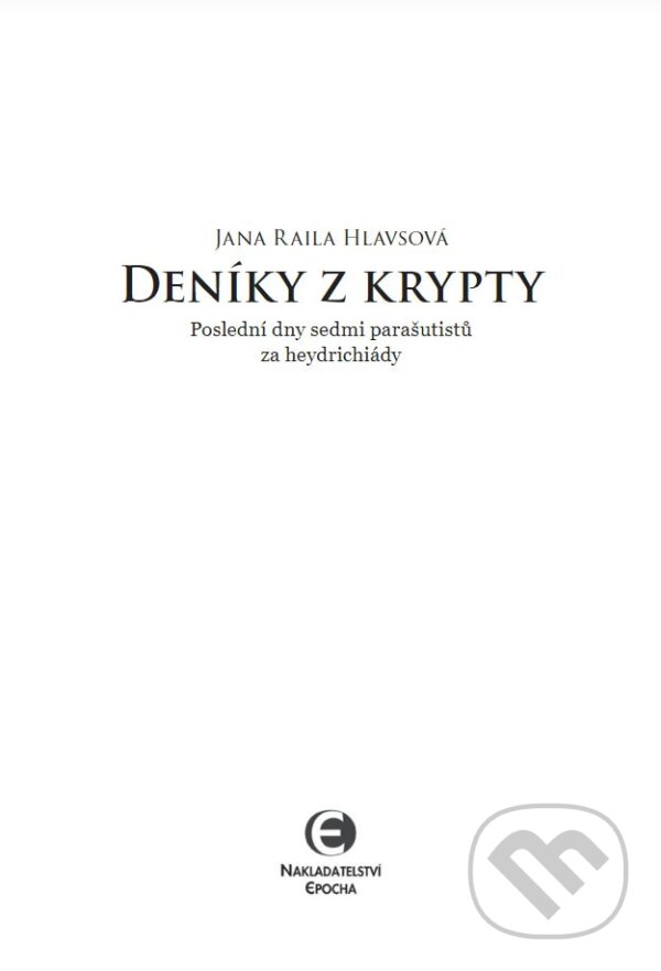 Kniha: Deníky z krypty (Jana Raila Hlavsová). Epocha, 2018