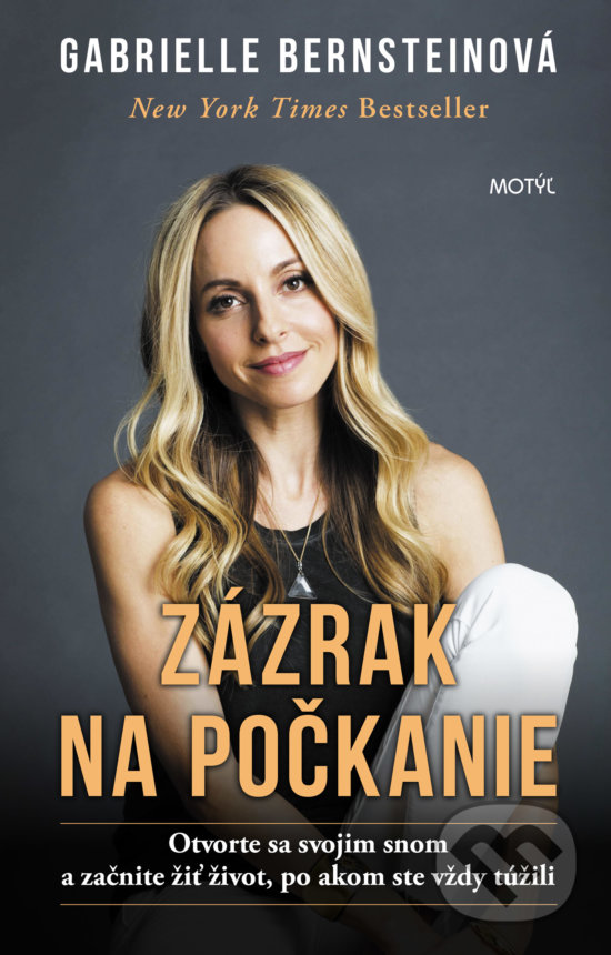 Zázrak na počkanie - Gabrielle Bernstein, Motýľ, 2018