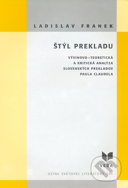 Štýl prekladu - Ladislav Franek, VEDA, 1997