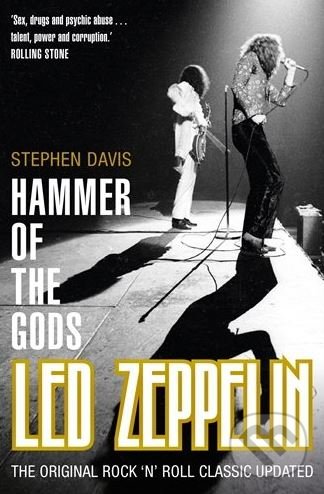 Levně Hammer of the Gods (Led Zeppelin) - Stephen Davis - kniha z kategorie Hudba