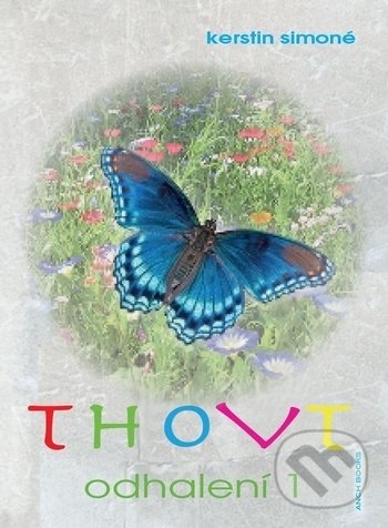 Levně Thovt - Odhalení 1. (O mystériích lidského bytí, genových technologiích, vysokých frekvencích a proměnách ve vesmíru) - kniha z kategorie Spiritualita
