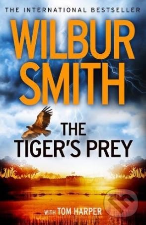 Levně The Tiger’s Prey - Wilbur Smith - kniha z kategorie Beletria