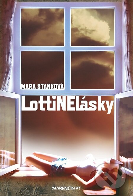 E-kniha: LottiNElásky (Mara Stanková). Marenčin PT, 2017