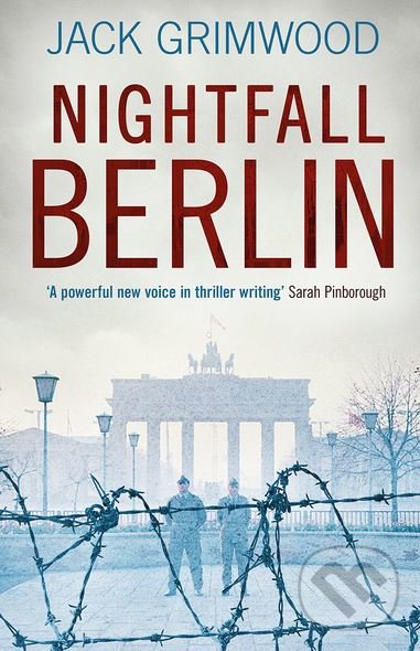 Nightfall Berlin - Jack Grimwood, Michael Joseph, 2018