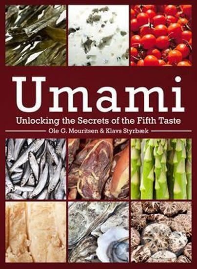 Levně Umami : Unlocking the Secrets of the Fifth Taste - G. Ole Mouritsen, Klavs Styrbaek