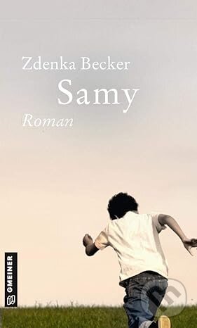 Kniha: Samy (Zdenka Becker). Gmeiner Verlag, 2018
