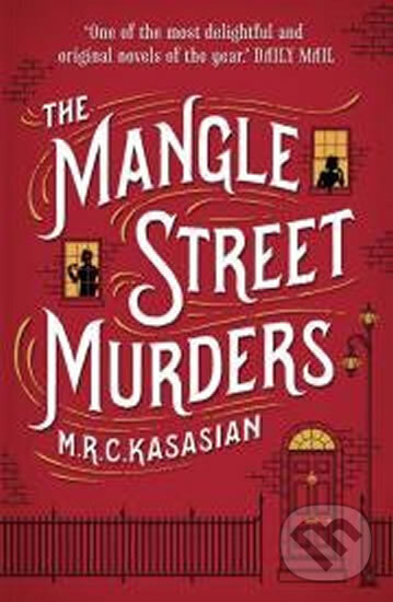 Levně The Mangle Street Murders (The Gower Street Detective series, Book 1) - kniha z kategorie Detektívky