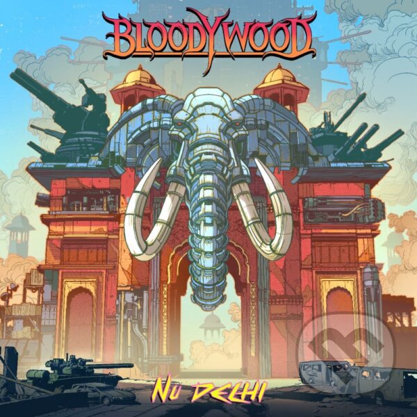 Levně Bloodywood: Nu Delhi - Bloodywood