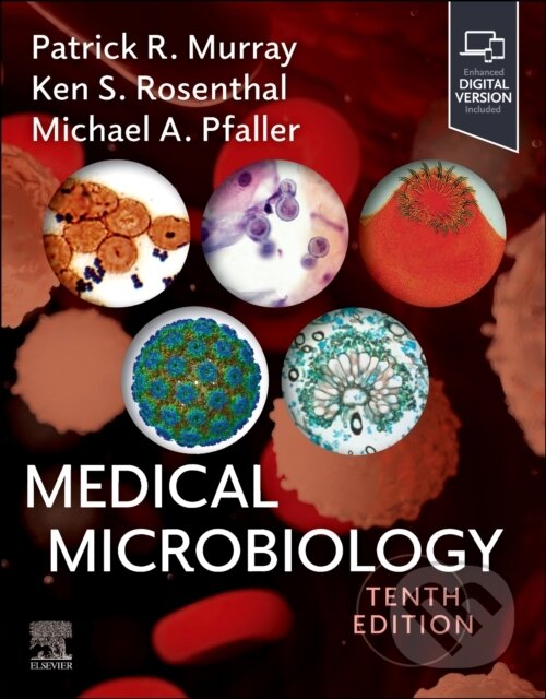 Levně Medical Microbiology (Tenth Edition) - Ken S. Rosenthal, Michael A. Pfaller, Patrick R. Murray - kniha z kategorie Mikrobiológia, genetika a biochémia