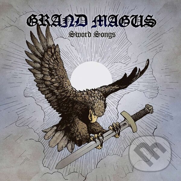 Kniha Grand Magus: Sword Songs