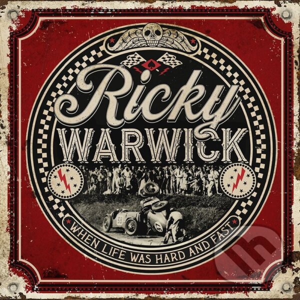 Kniha Ricky Warwick: When Life Was Hard & Fast