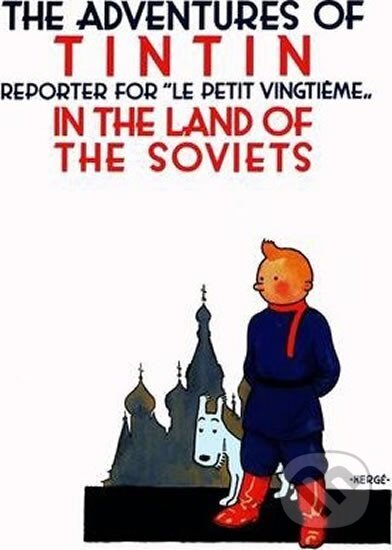 Kniha Tintin 1 - Tintin in the Land of Soviets