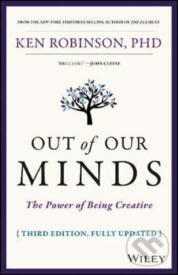 Levně Out of Our Minds : The Power of Being Creative - Ken Robinson