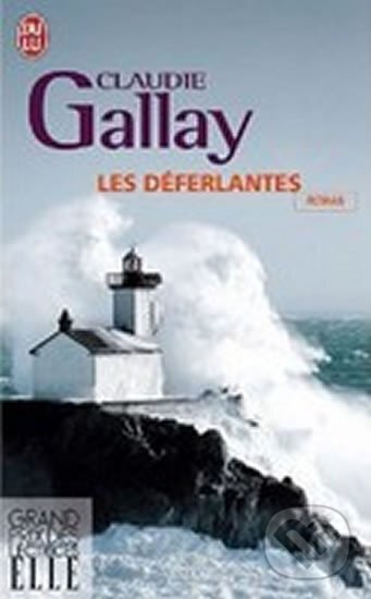 Kniha: Les Déferlantes (Jai lu). Jai lu, 2010