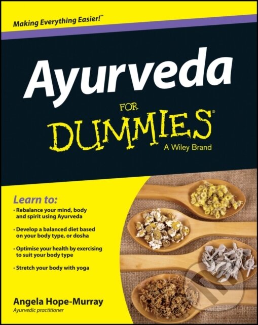 Kniha: Ayurveda For Dummies (Angela Hope Murray). John Wiley & Sons, 2013