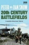 Kniha: 20th Century Battlefields (Dan Snow). BBC Books, 2008