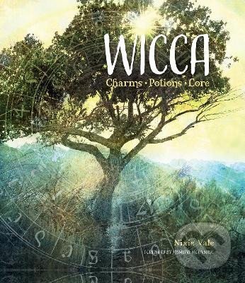 Levně Wicca: Charms, Potions and Lore - Nixie Vale