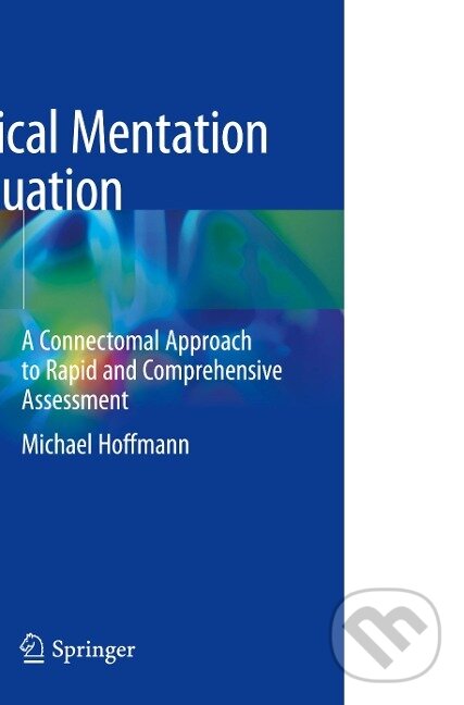Kniha: Clinical Mentation Evaluation (Michael Hoffmann). Springer International Publishing, 2020
