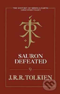 Kniha: Sauron Defeated (Reuel Ronald John Tolkien). HarperCollins, 2010
