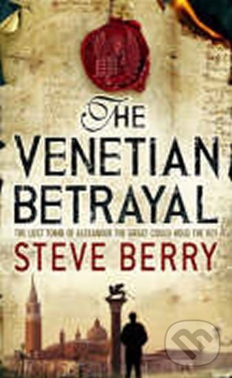 Levně The Venetian Betrayal - Steve Berry - kniha z kategorie Thrillery