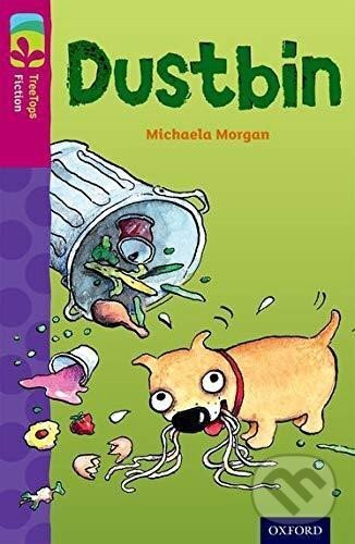 Levně Oxford Reading Tree TreeTops Fiction 10 More Pack B Dustbin