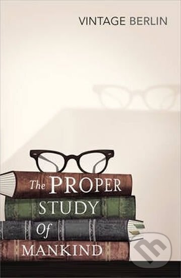 Kniha Proper Study Of Mankind