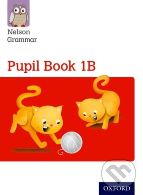 Nelson Grammar Pupil Book 1B Year 1/P2 - Wendy Wren