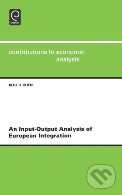 Kniha: An Input-output Analysis of European Integration (Alex R. Hoen). Elsevier Science, 2002