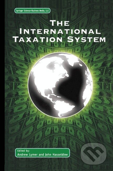Kniha: The International Taxation System (John Hasseldine). Springer Verlag, 2002
