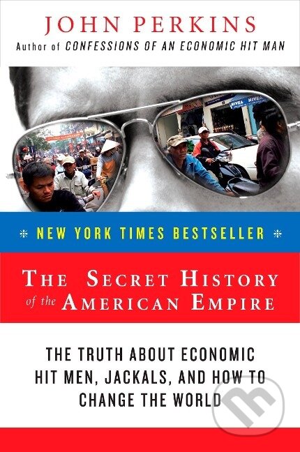 Kniha Secret History of the American Empire