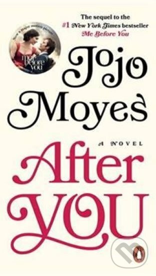 Kniha: After You (Jojo Moyesová). Penguin Books, 2016