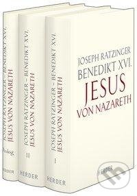 Kniha: Jesus von Nazareth (Joseph Ratzinger). Herder Verlag, 2017