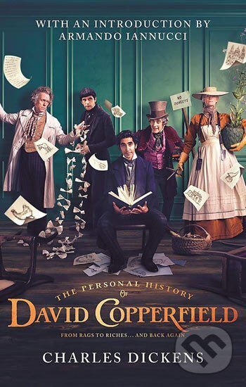The Personal History of David Copperfield - Charles Dickens
