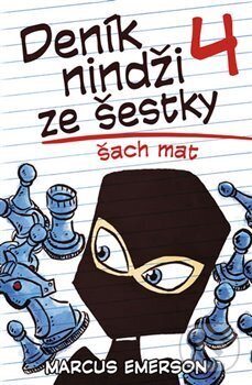 Kniha: Deník nindži ze šestky 4 (Marcus Emerson). BB/art, 2016