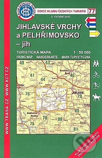 Kniha: Kčt 77 Jihlavské vrchy (Klub českých turistů). Klub českých turistů, 2010
