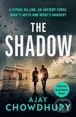 Levně Shadow - Ajay Chowdhury