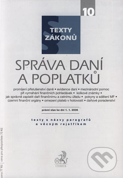 Kniha: Správa daní a poplatků (C. H. Beck). C. H. Beck, 2006