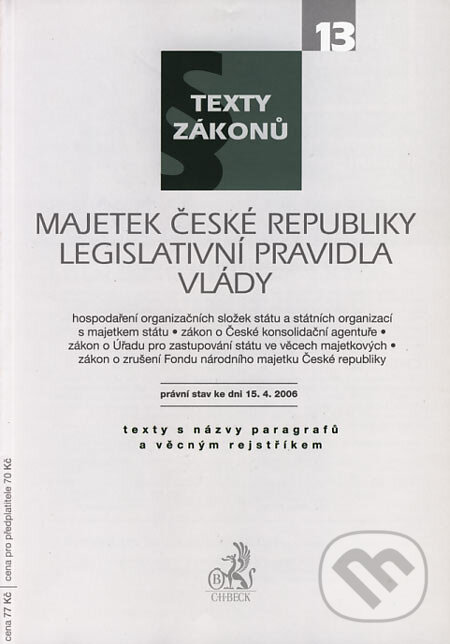 Levně Majetek České republiky, Legislativní pravidla vlády - kniha z kategorie Ústavné právo
